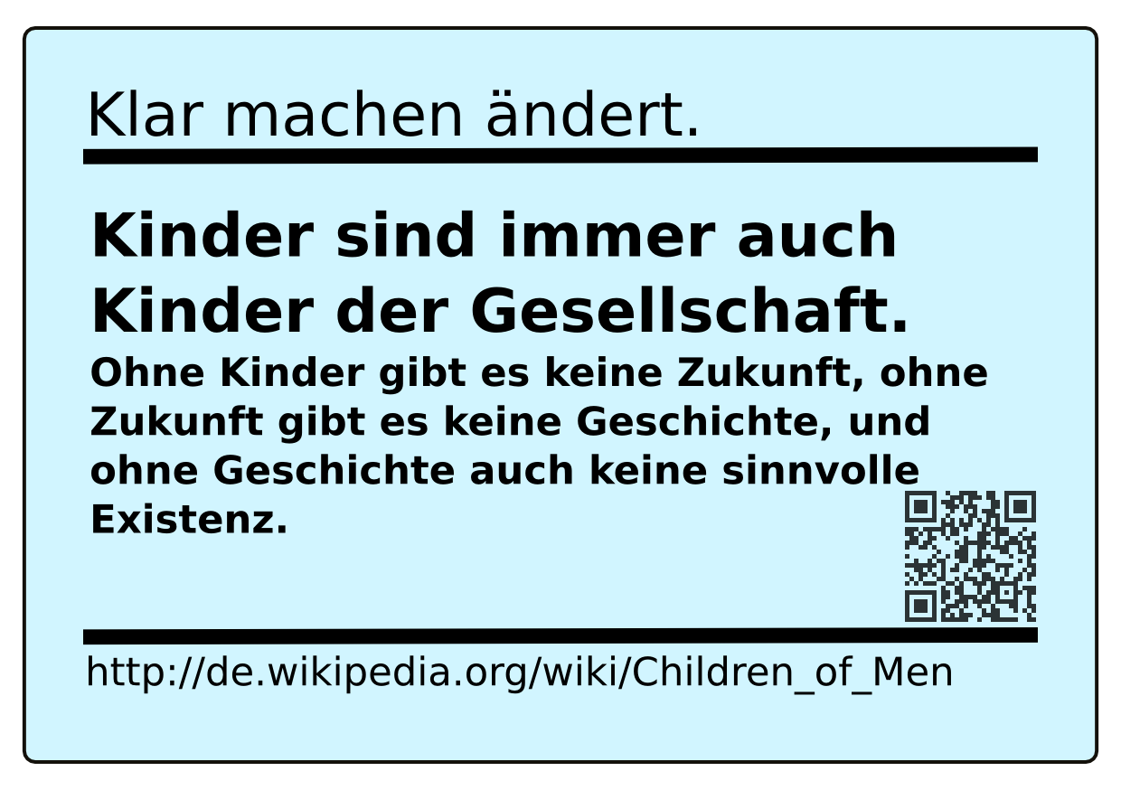 Kinder sind immer auch Kinder der Gesellschaft.